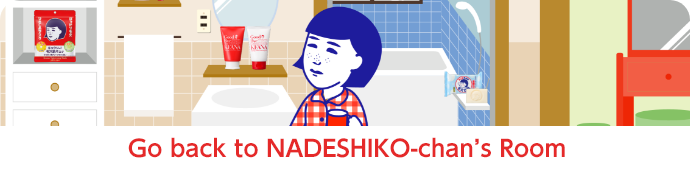 Go back to NADESHIKO-chan’s Room