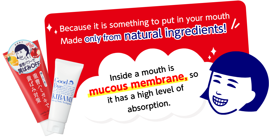 Because it is something to put in your mouth
        Made only from natural ingredients!