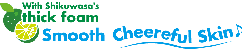 Smooth Cheereful Skin♪