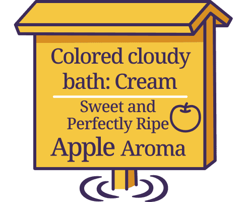 色つきにごり湯 クリーム色 Sweet and Perfectly Ripe Apple Aroma