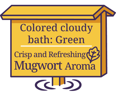 色つきにごり湯 緑色 Crisp and Refreshing Mugwort Aroma