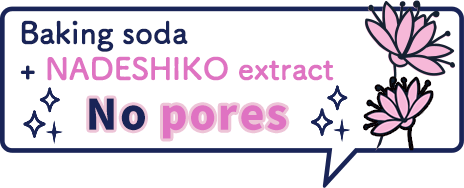 Baking soda + NADESHIKO extract No pores