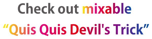 Check out mixable “Quis Quis Devil's Trick”